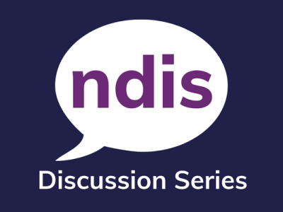 Online NDIS Discussion Series - 18 October 2023