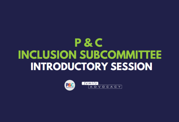 P & C Inclusion Subcommittee Introductory Session
