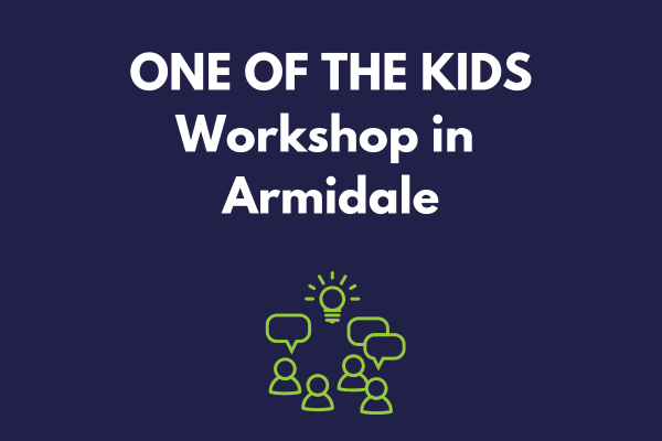 One of the Kids - Building Inclusion at School workshop - Armidale